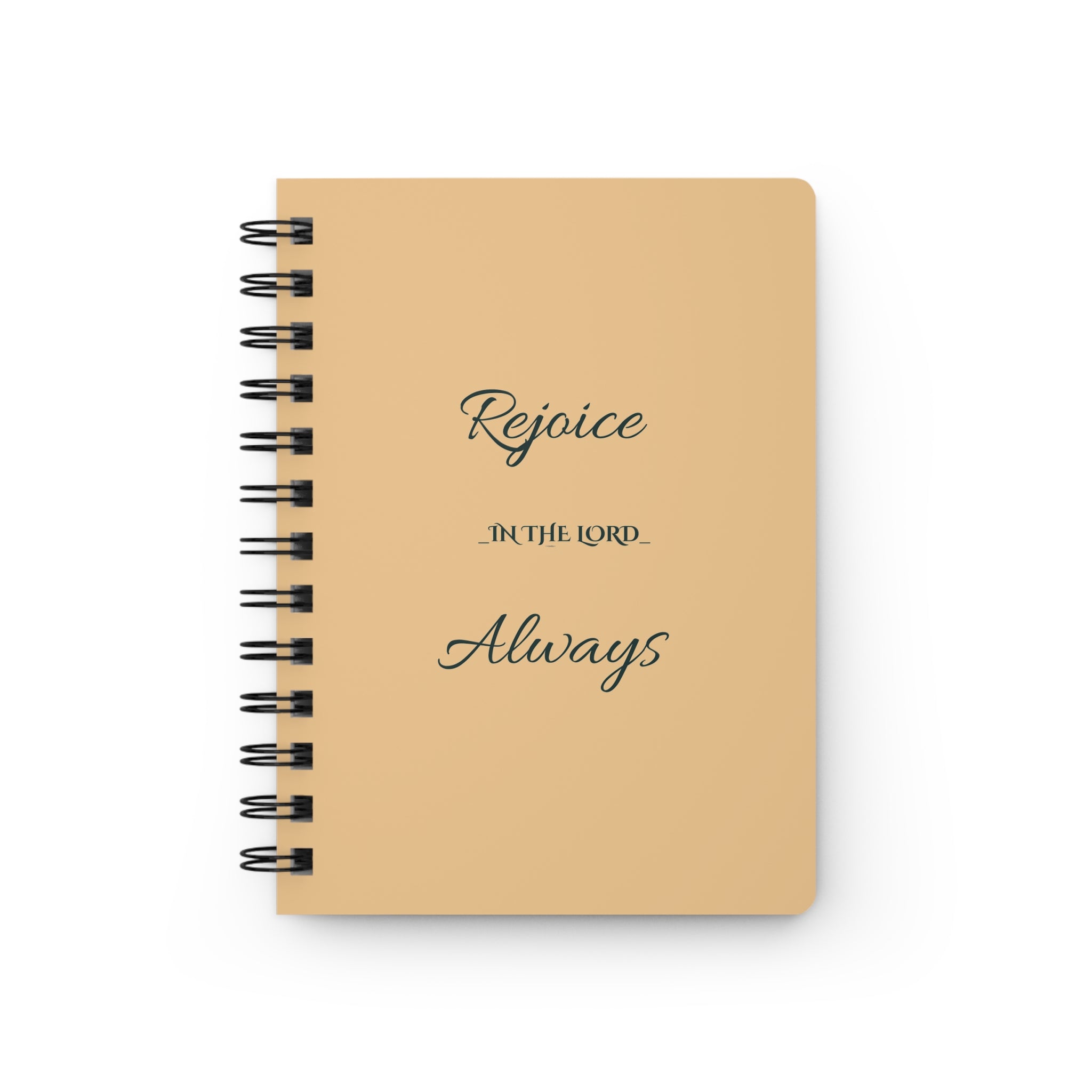 Rejoice in the Lord Always Spiral Journal — Philippians 4:4 Inspirational Notebook