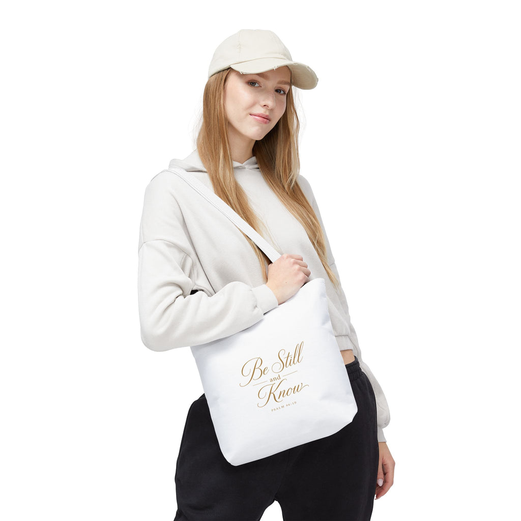 Tote — "Be Still and Know" Inspirational Scripture Tote Bag