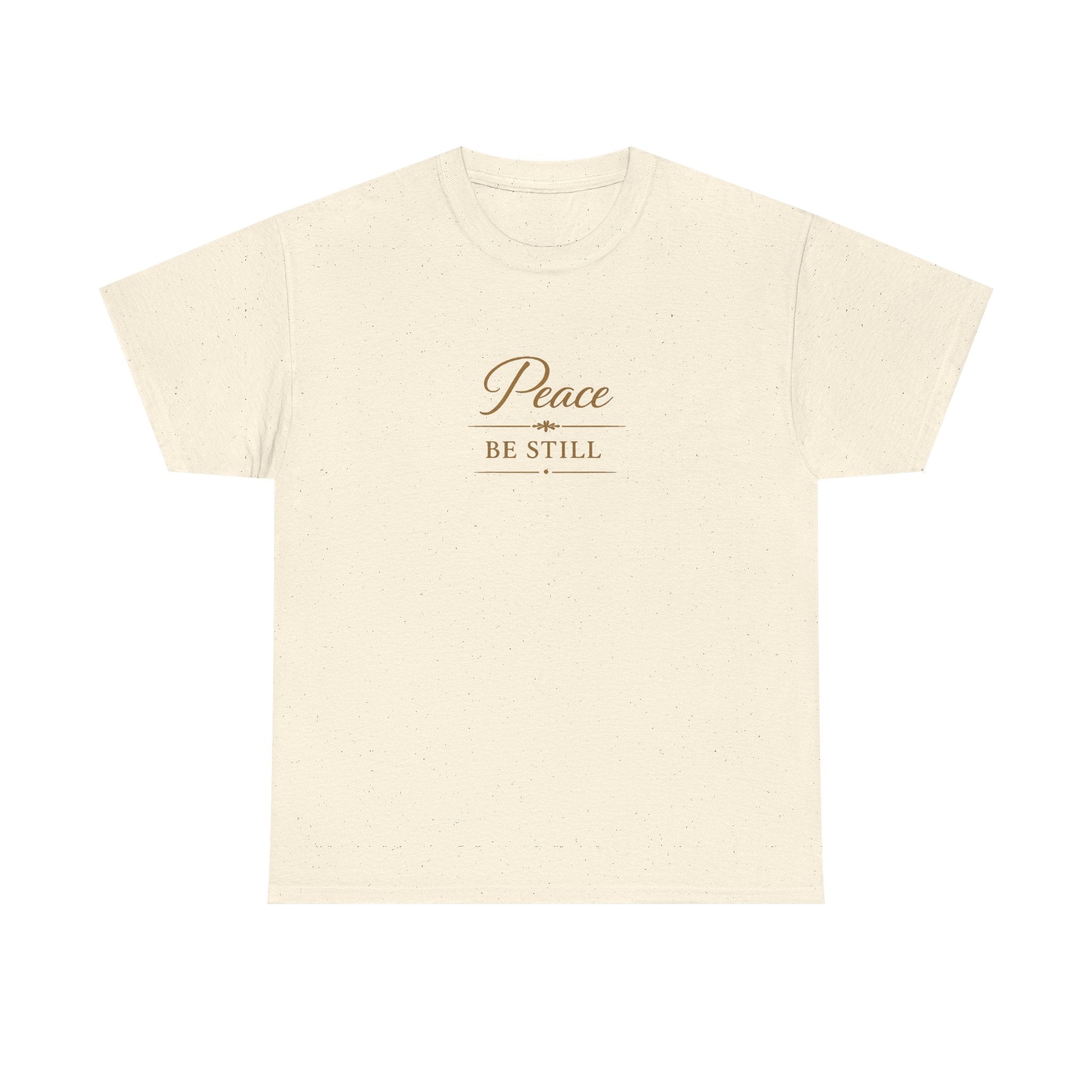 Peace Be Still T-Shirt — Inspirational Faith Graphic Tee