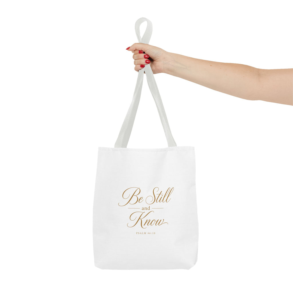 Tote — "Be Still and Know" Inspirational Scripture Tote Bag