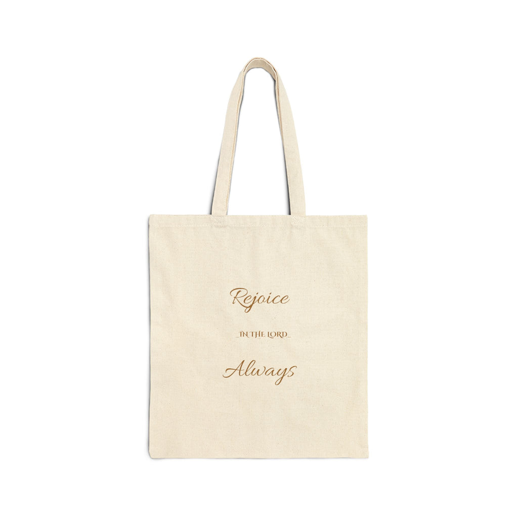 Cotton Tote Bag — "Rejoice Always" Inspirational Scripture Canvas Tote
