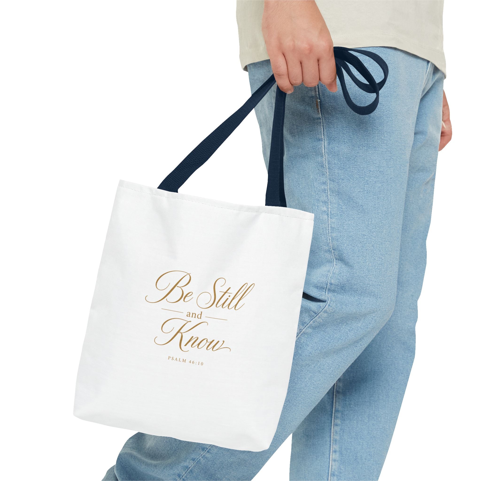 Tote — "Be Still and Know" Inspirational Scripture Tote Bag