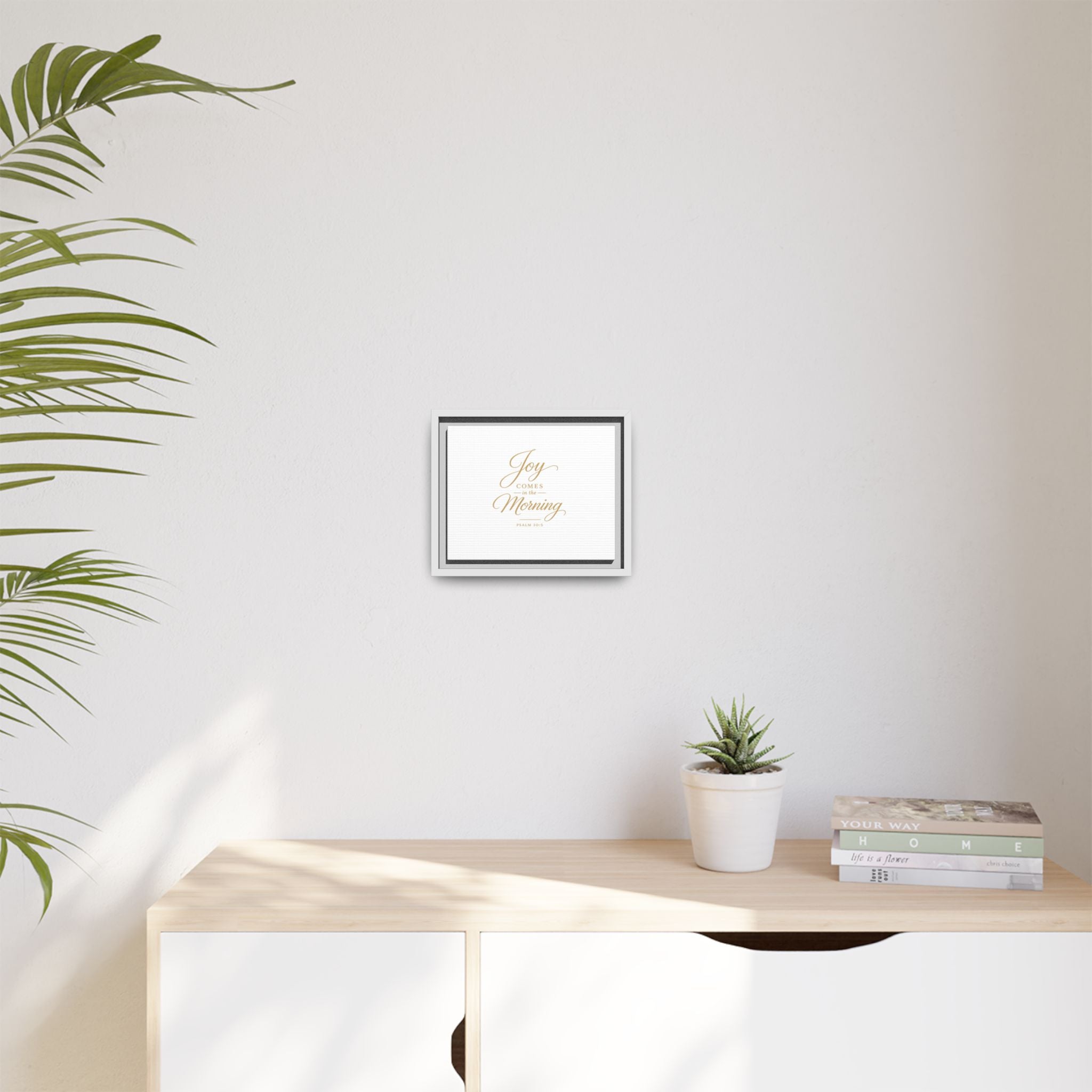 Framed Canvas Wall Art — "Joy Comes in the Morning" Psalm 30:5