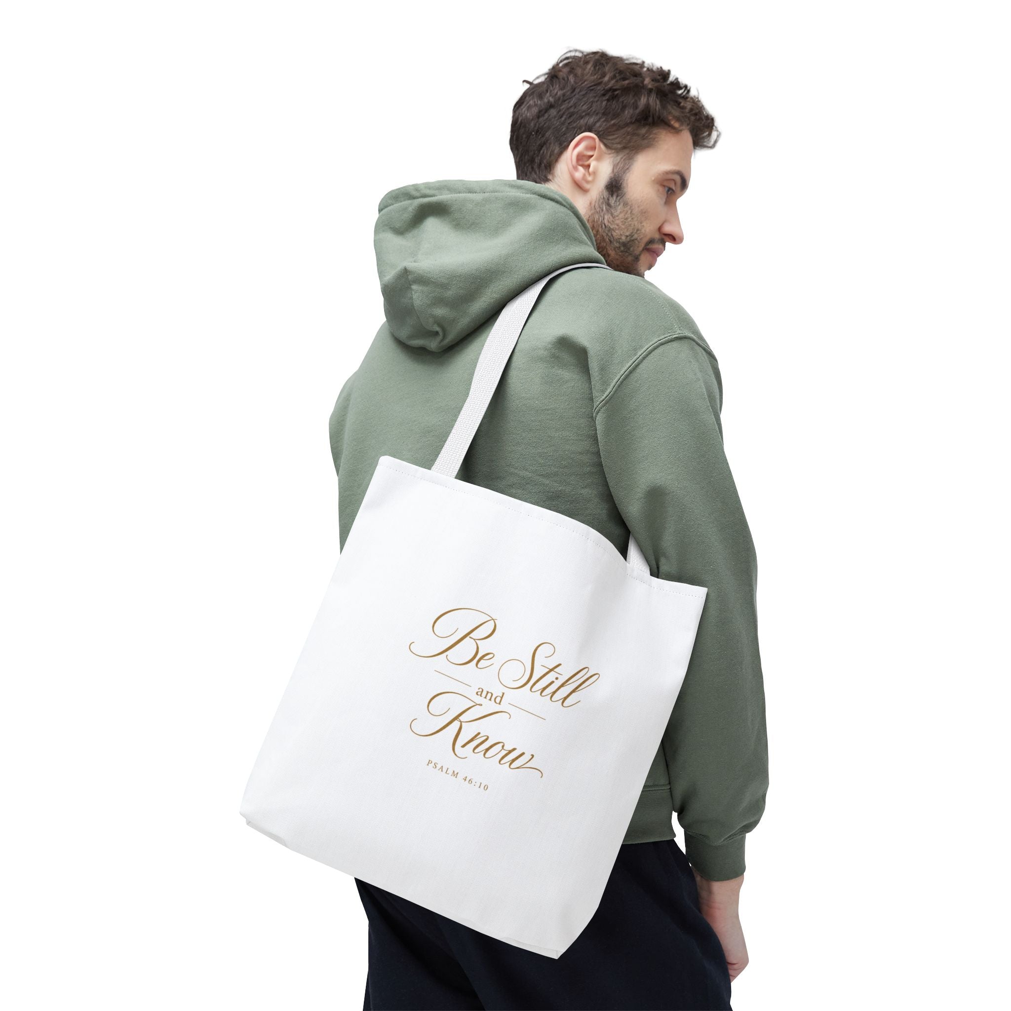 Tote — "Be Still and Know" Inspirational Scripture Tote Bag