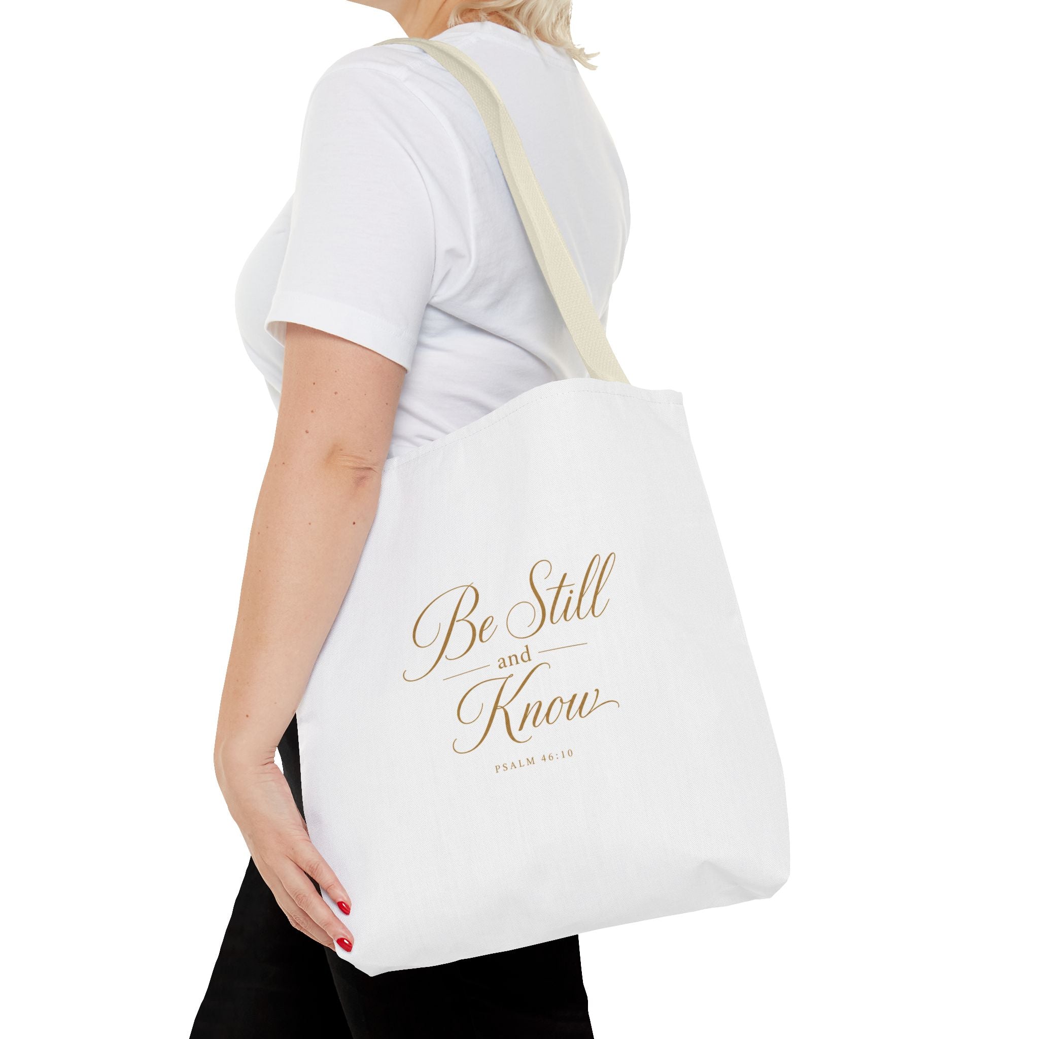 Tote — "Be Still and Know" Inspirational Scripture Tote Bag