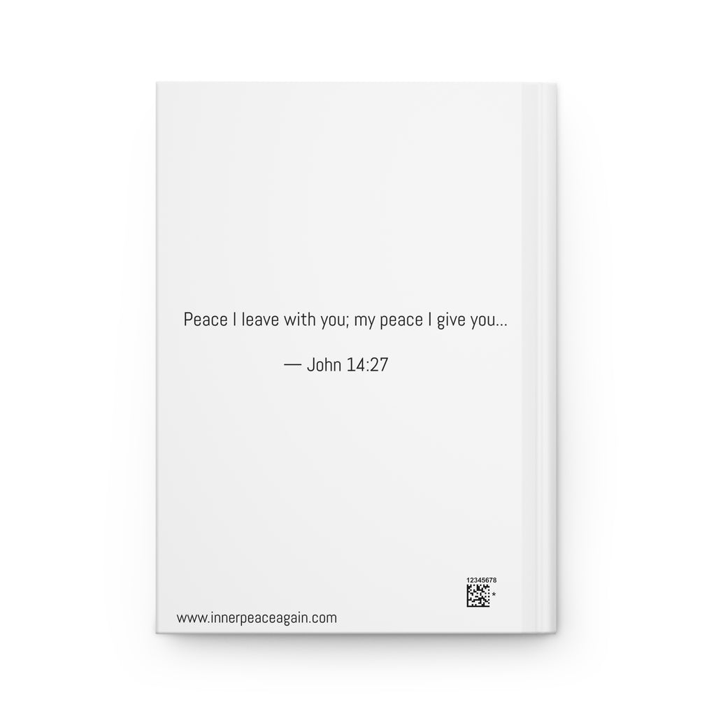 Be Still and Know Hardcover Journal — Psalm 46:10 Inspirational Faith Notebook