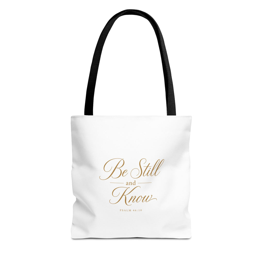 Tote — "Be Still and Know" Inspirational Scripture Tote Bag