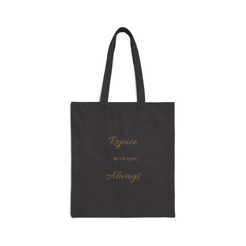 Cotton Tote Bag — "Rejoice Always" Inspirational Scripture Canvas Tote